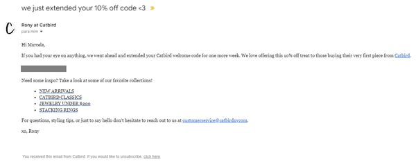 Screenshot shows Catbird's email, which extends the discount for first-time buyers to provide a better customer experience.