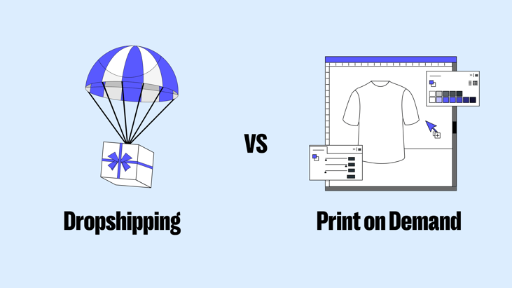 Dropshipping vs Print on Demand - 1