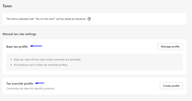 Image in Shoplazza guide on how to dropship shows screen users see when they go to create a tax profile. The page gives users two options, one to manage a base tax profile, and the other to create a tax override profile.