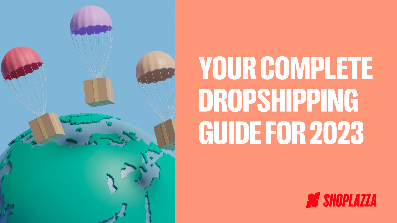 Cover image displays the words Your Complete Dropshipping Guide for 2024, accompanied by a 3D image of Earth and a few cardboard boxes landing with a parachute. The Shoplazza logo is at the bottom of the image.